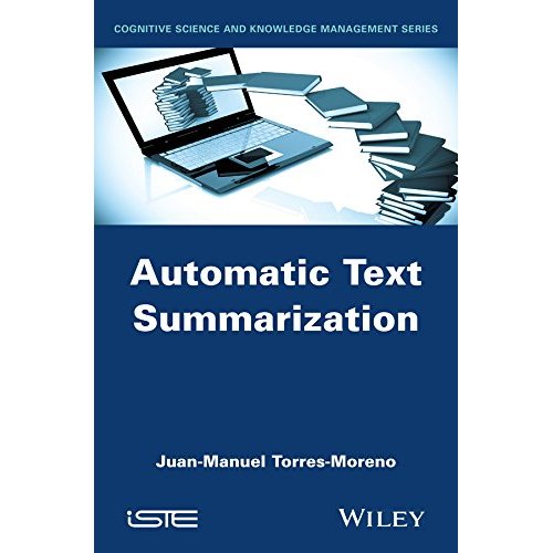 Automatic Text Summarization - Juan-Manuel Torres 